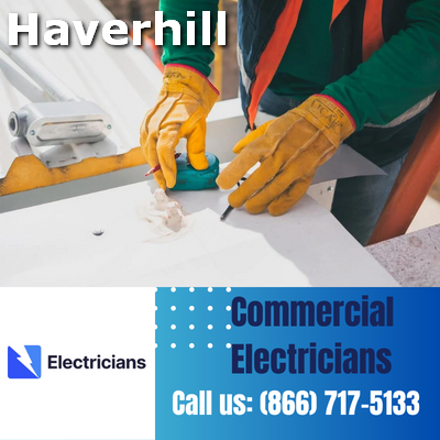 Premier Commercial Electrical Services | 24/7 Availability | Haverhill Electricians