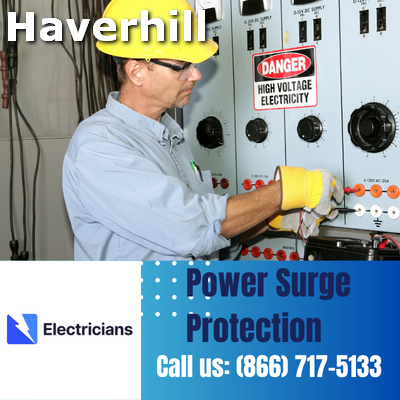 Professional Power Surge Protection Services | Haverhill Electricians